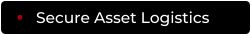 Secure Asset Logistics