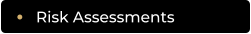 Risk Assessments